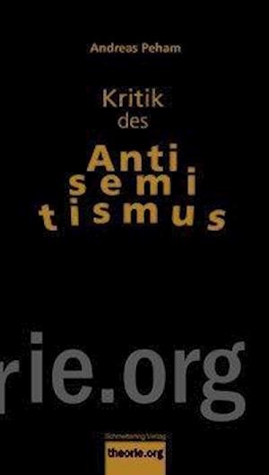 Cover for Peham · Kritik des Antisemitismus (Book)