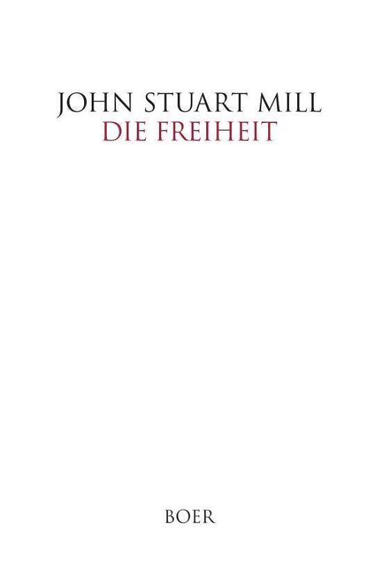 Cover for Mill · Die Freiheit (Bok)