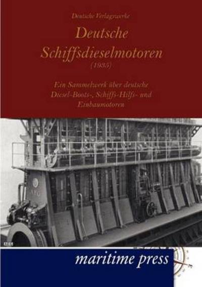 Cover for Deutsche Schiffsdieselmotoren (1935) (Paperback Book) (2012)