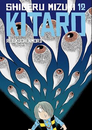 Cover for Shigeru Mizuki · Kitaro 12 (Book) (2023)