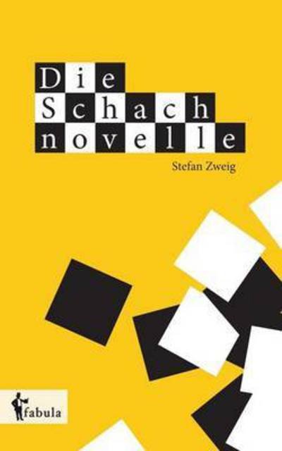 Cover for Stefan Zweig · Die Schachnovelle: mit 10 Illustrationen von Violetta Wegel (Paperback Bog) (2021)