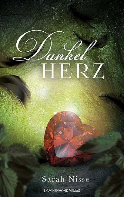 Cover for Nisse · Dunkelherz - Welt in Scherben (Bog)