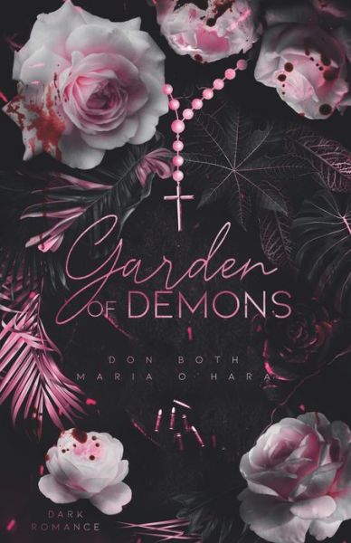 Cover for Maria O'Hara · Garden of Demons (Paperback Book) (2019)