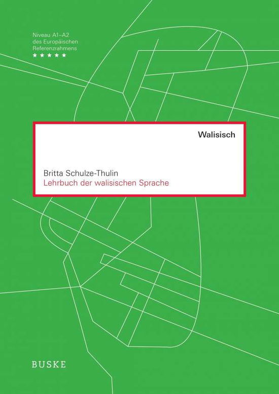 Cover for Schulze-Thulin · Lehrbuch der walisischen (N/A)