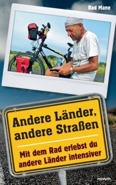 Cover for Rad Mane · Andere Lander, andere Strassen (Paperback Book) (2021)