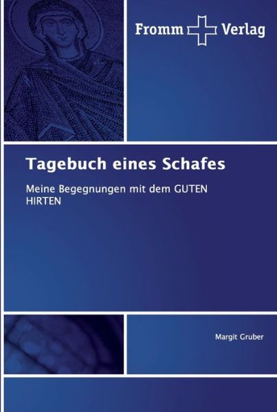 Tagebuch eines Schafes - Gruber - Livros -  - 9786138350897 - 23 de novembro de 2018