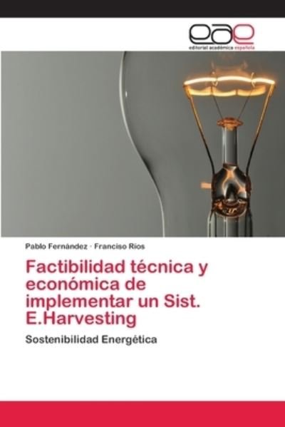 Cover for Fernández · Factibilidad técnica y económ (Bok) (2018)