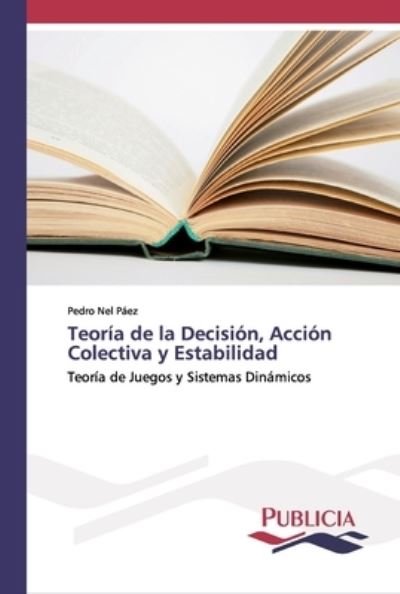 Cover for Páez · Teoría de la Decisión, Acción Cole (Book) (2019)