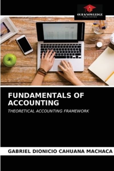 Cover for Gabriel Dionicio Cahuana Machaca · Fundamentals of Accounting (Paperback Book) (2021)