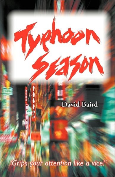 David Baird · Typhoon Season (Pocketbok) (2011)