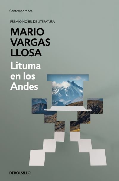 Cover for Mario Vargas Llosa · Lituma en los Andes / Lituma in the Andes (Taschenbuch) (2022)