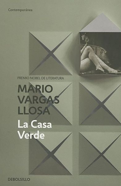Cover for Mario Vargas Llosa · La casa verde / The Green House (Paperback Book) (2015)