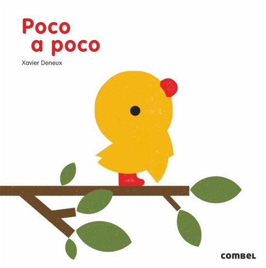 Cover for Xavier Deneux · Poco a Poco / Pd. (Hardcover bog) (2018)