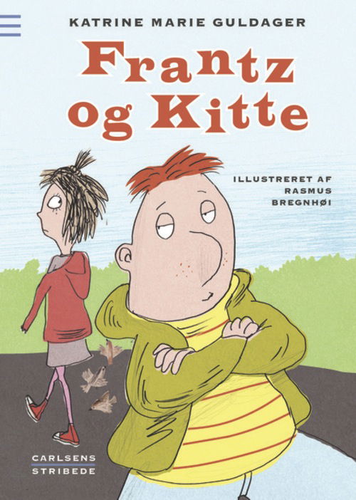 Cover for Katrine Marie Guldager · Frantz og Kitte (Inbunden Bok) [1:a utgåva] [Indbundet] (2012)