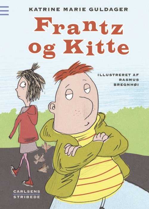 Cover for Katrine Marie Guldager · Frantz og Kitte (Gebundesens Buch) [1. Ausgabe] [Indbundet] (2012)
