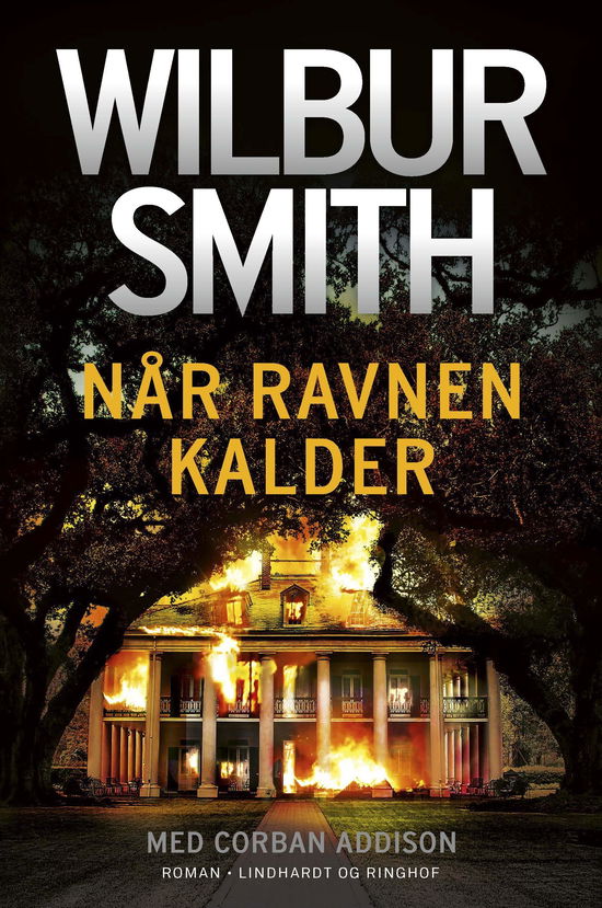 Cover for Wilbur Smith · Når ravnen kalder (Innbunden bok) [1. utgave] (2020)