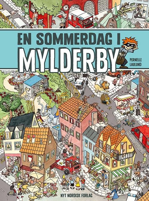 Cover for Pernelle Laulund · En sommerdag i Mylderby (Bound Book) [2. Painos] (2016)