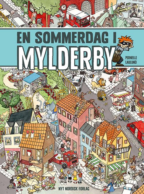 Cover for Pernelle Laulund · En sommerdag i Mylderby (Bound Book) [2º edição] (2016)