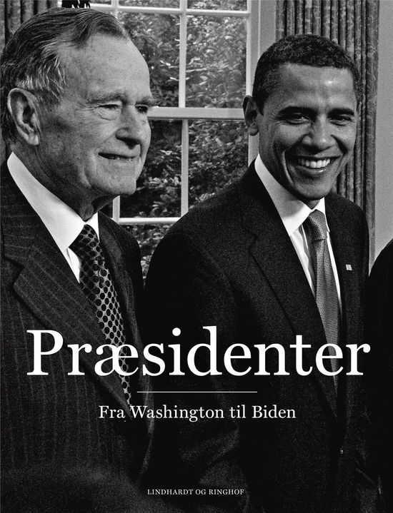 Cover for Rasmus Dahlberg; Philip Christian Ulrich · Præsidenter - fra Washington til Biden (Indbundet Bog) [5. udgave] (2021)