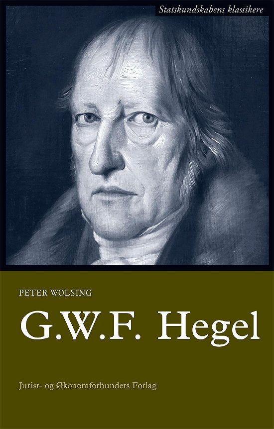 Cover for Peter Wolsing &amp; Peter Nedergaard (red.) · Georg Wilhelm Friedrich Hegel (Sewn Spine Book) [1er édition] (2017)