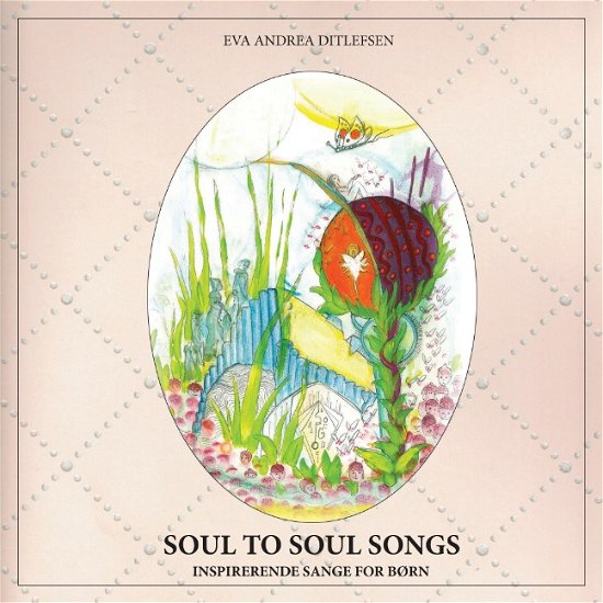 Cover for Eva Andrea Ditlefsen · Soul to Soul Songs (Paperback Book) [1e uitgave] (2015)
