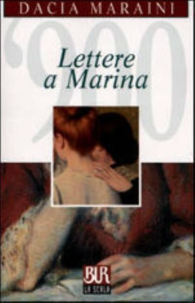 Cover for Dacia Maraini · Lettere a Marina (Paperback Bog) (2001)