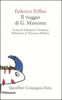 Cover for Federico Fellini · Il Viaggio Di G. Mastorna (Book)