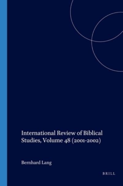 Cover for Bernhard Lang · International Review of Biblical Studies, Volume 48 (2001-2002) (Taschenbuch) (2003)