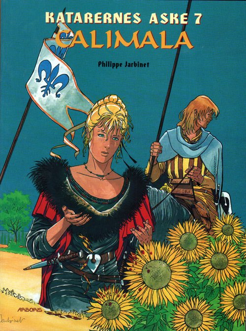 Calimala - Philippe Jarbinet - Books - Arboris - 9789034422897 - August 30, 2002