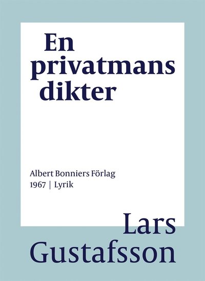 Cover for Lars Gustafsson · En privatmans dikter (ePUB) (2016)