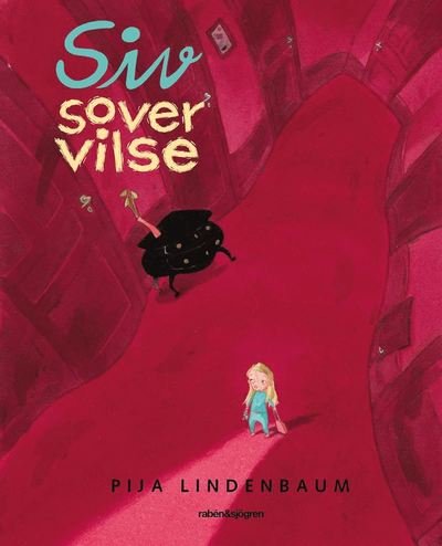 Cover for Pija Lindenbaum · Siv sover vilse (Innbunden bok) (2022)