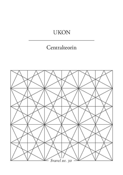 Cover for Nilsson, UKON (Ulf Karl Olov) · Centralteorin (Buch) (2024)