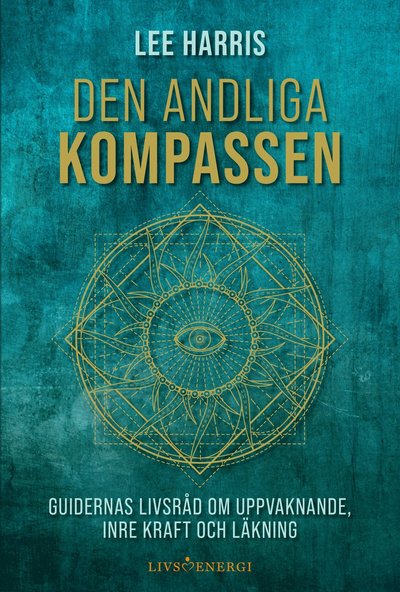 Cover for Lee Harris · Den andliga kompassen (Hardcover Book) (2021)