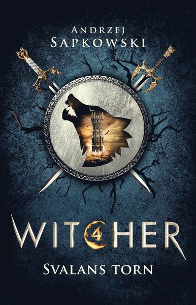 Witcher: Svalans torn - Andrzej Sapkowski - Books - Gondol - 9789198616897 - June 18, 2021