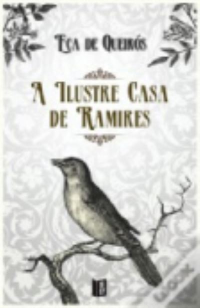 Cover for Jose Maria de Eca de Queiros · A ilustre casa de Ramires (Paperback Book) (2014)