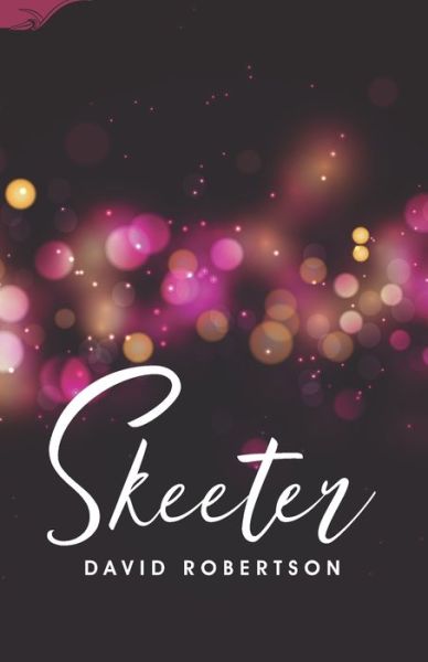 Cover for David Robertson · Skeeter (Pocketbok) (2019)