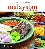 Cover for Betty Saw · The Complete Malaysian Cookbook (Paperback Book) (2010)