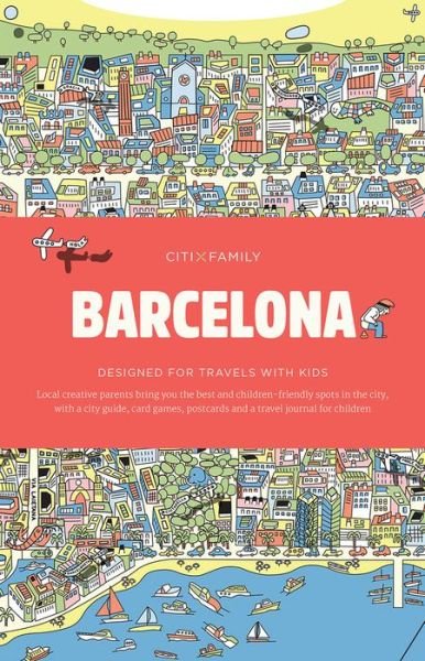 Cover for Victionary · CITIxFamily City Guides - Barcelona: Designed for travels with kids - CITIxFamily (Taschenbuch) (2016)