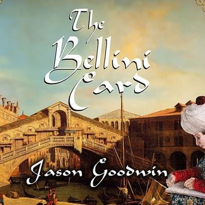 Cover for Jason Goodwin · The Bellini Card (CD) (2009)