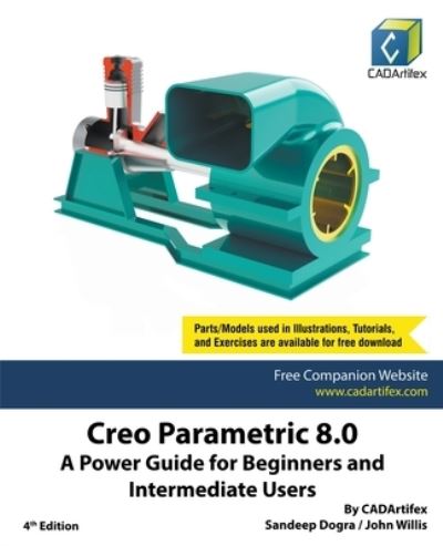 Cover for Sandeep Dogra · Creo Parametric 8.0: A Power Guide for Beginners and Intermediate Users (Paperback Book) (2021)