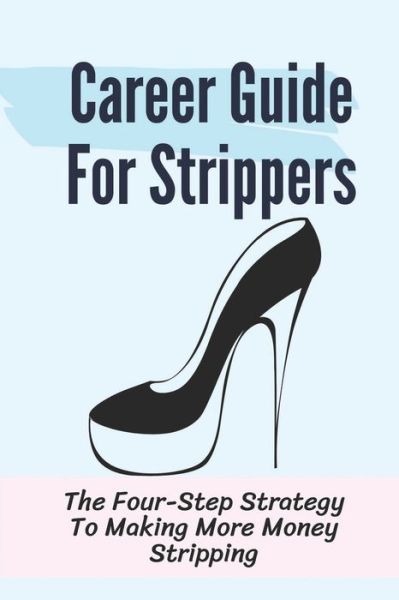 Cover for Dara Bichrest · Career Guide For Strippers (Paperback Book) (2021)