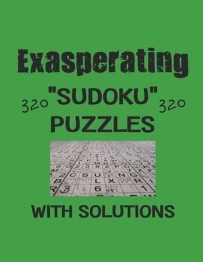 Cover for Depace' · Exasperating 320 Sudoku Puzzles with solutions (Pocketbok) (2021)