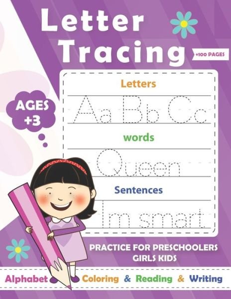 Cover for To Success · Letters Tracing practice for Girls Preschoolers Ages: Alphabet Handwriting Practice workbook for kids with Sight words for Pre K, Kindergarten /Reading And Writing (Paperback Bog) (2020)