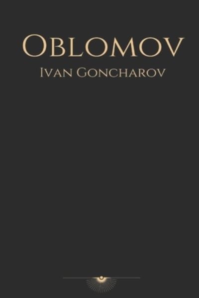 Cover for Ivan Goncharov · Oblomov (Paperback Book) (2020)