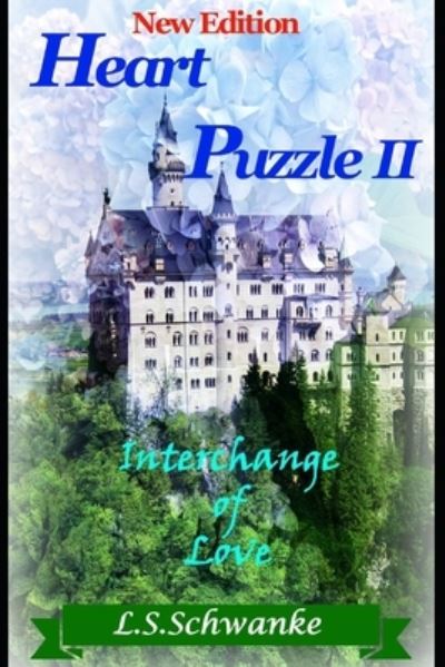 Cover for Lorena Schramm Schwanke · Heart Puzzle II: Interchange of Love - Heart Puzzle (Paperback Book) (2021)