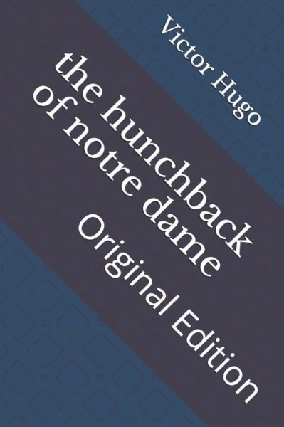 Cover for Victor Hugo · The hunchback of notre dame (Paperback Book) (2021)