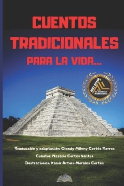 Cover for Nazario Cortes Santos · Cuentos Tradicionales: Para La Vida... (Paperback Book) (2021)