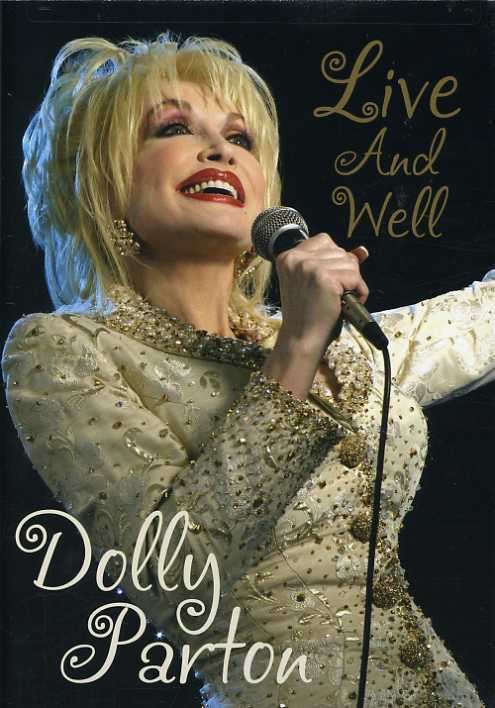 Cover for Dolly Parton · Live &amp; Well (DVD) (2004)