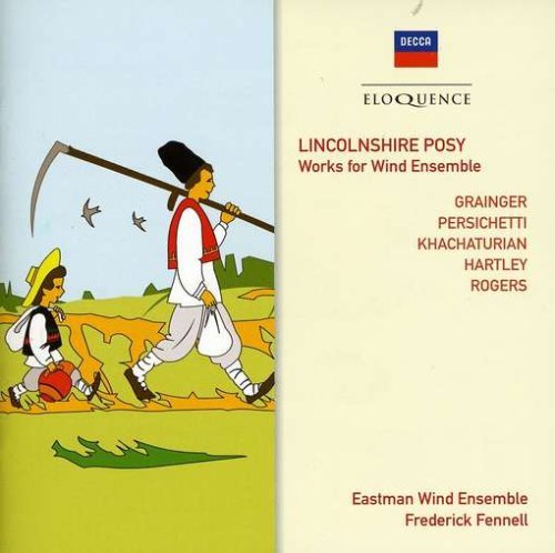 Cover for Frederick Fennell · Linconshire Posy: Works For Wind Ensemble (CD) (2009)
