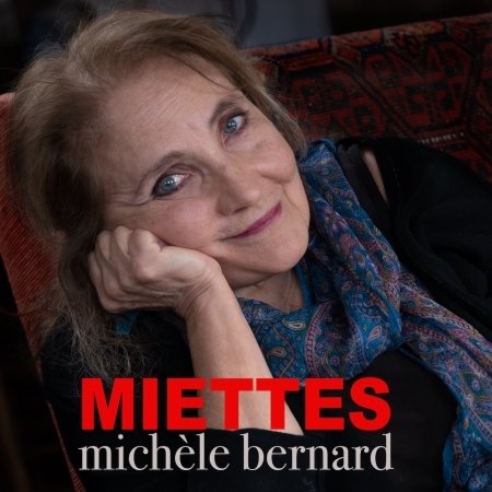 Cover for Michele Bernard · Miettes (CD) (2023)